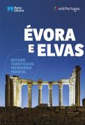 Évora e Elvas - Roteiro Turístico do Património Mundial