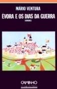 Évora e Os Dias da Guerra
