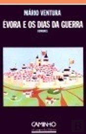 Évora e Os Dias da Guerra