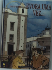 Évora uma Vez...
