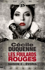 Evoria - Les Foulards Rouges - Saison 3