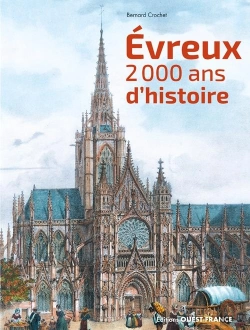 Bertrand.pt - Evreux, 2000 Ans D'Histoire