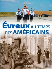 Evreux Au Temps Des Americains