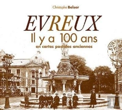 Bertrand.pt - Evreux Il Y A 100 Ans