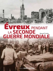 Evreux Pendant La Seconde Guerre Mondiale