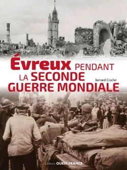 Bertrand.pt - Evreux Pendant La Seconde Guerre Mondiale