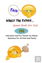 Eww! Would You Rather... Game Book For Kid
