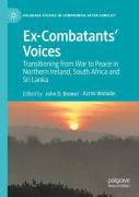 Ex-Combatantsâ€™ Voices