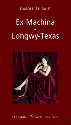 Bertrand.pt - Ex Machina : Longwy-Texas