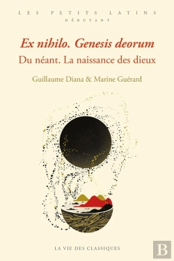 Bertrand.pt - Ex Nihilo Genesis Deorum ; Du Néant, La Naissance Des Dieux