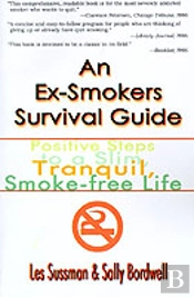Ex-Smoker'S Survival Guide