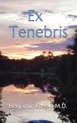 Ex Tenebris