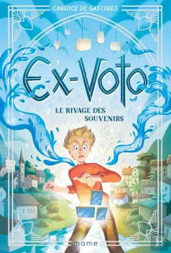 Bertrand.pt - Ex-Voto Tome 1 : Le Rivage Des Souvenirs