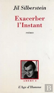 Exacerber L'Instant