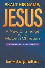 Exalt His Name, Jesus