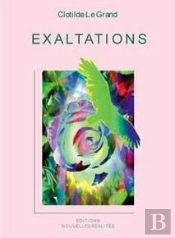 Exaltations ; 58 Poemes