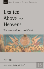 Exalted Above The Heavens