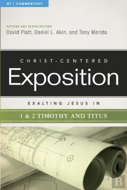Bertrand.pt - Exalting Jesus In 1 & 2 Timothy And Titus