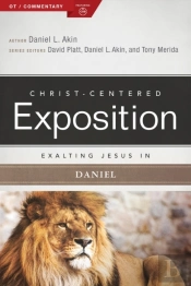 Exalting Jesus In Daniel
