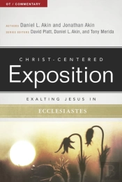 Exalting Jesus In Ecclesiastes