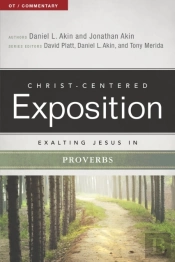 Exalting Jesus In Proverbs