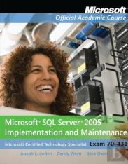Exam 70-431 Microsoft Sql Server 2005 Implementation And Maintenance