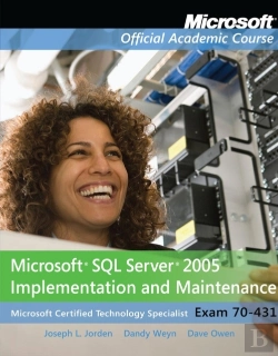 Bertrand.pt - Exam 70-431 Microsoft Sql Server 2005 Implementation And Maintenance