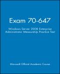 Exam 70-647 Windows Server 2008 Enterprise Administrator Measureup Practice Test
