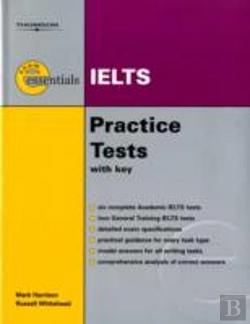 Bertrand.pt - Exam Essentials Practice Tests: Ielts With Answer Key