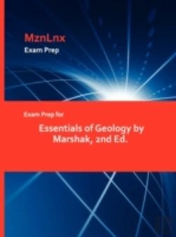 Bertrand.pt - Exam Prep For Essentials Of Geology By Marshak, 2nd Ed.