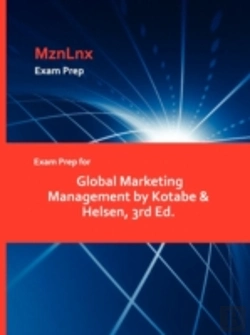 Bertrand.pt - Exam Prep For Global Marketing Management By Kotabe & Helsen, 3rd Ed.