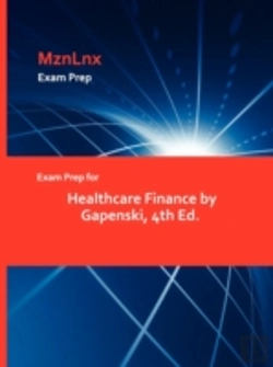 Bertrand.pt - Exam Prep For Healthcare Finance By Gapenski, 4th Ed.