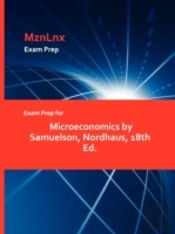 Exam Prep For Microeconomics By Samuelson, Nordhaus, 18th Ed.