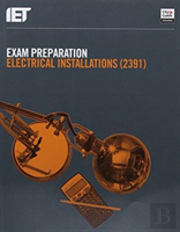 Exam Preparation: Electrical Installations (2391)