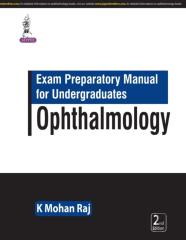 Exam Preparatory Manual For Undergraduates: Ophthalmology