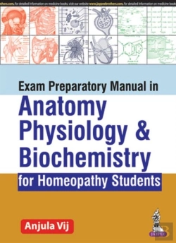 Bertrand.pt - Exam Preparatory Manual In Anatomy, Physiology & Biochemistry For Homeopathy Students