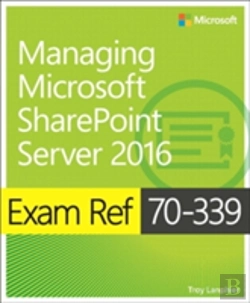 Bertrand.pt - Exam Ref 70-339 Managing Microsoft Sharepoint Server 2016
