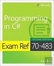 Exam Ref 70-483 Programming In C#
