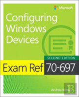 Exam Ref 70-697 Configuring Windows Devices