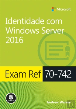 Bertrand.pt - Exam Ref 70-742