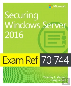 Bertrand.pt - Exam Ref 70-744 Securing Windows Server 2016
