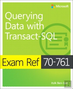 Bertrand.pt - Exam Ref 70-761 Querying Data With Transact-Sql