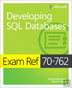 Bertrand.pt - Exam Ref 70-762 Developing Sql Databases