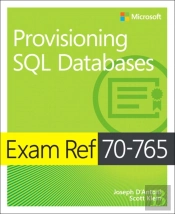 Exam Ref 70-765 Provisioning Sql Databases