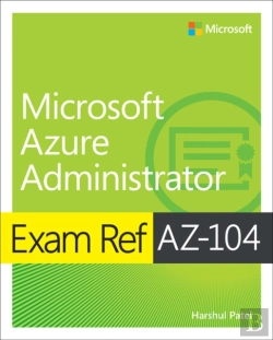 Bertrand.pt - Exam Ref Az-104 Microsoft Azure Administrator