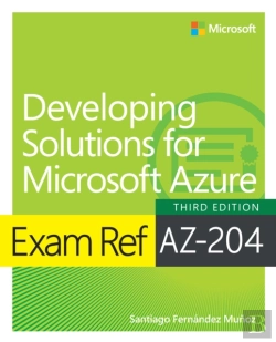 Bertrand.pt - Exam Ref Az-204 Developing Solutions For Microsoft Azure