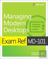 Exam Ref Md-101 Managing Modern Desktops