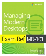 Exam Ref Md-101 Managing Modern Desktops