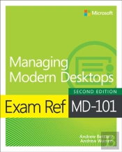 Exam Ref Md-101 Managing Modern Desktops