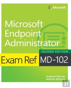 Bertrand.pt - Exam Ref Md-102 Microsoft Endpoint Administrator